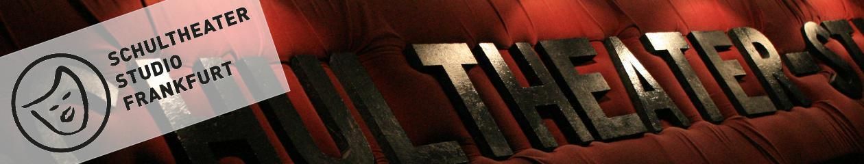"Schultheater Studio Frankfurt" Werbe-Banner.
